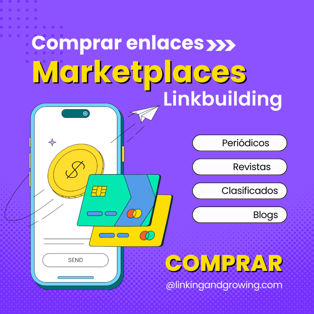 Cómo utilizar los marketplaces de compra de enlaces para la estrategia de linkbuilding